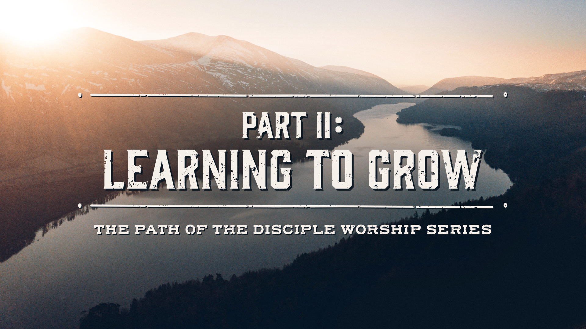The Path of the Desciple - Learning to Grow