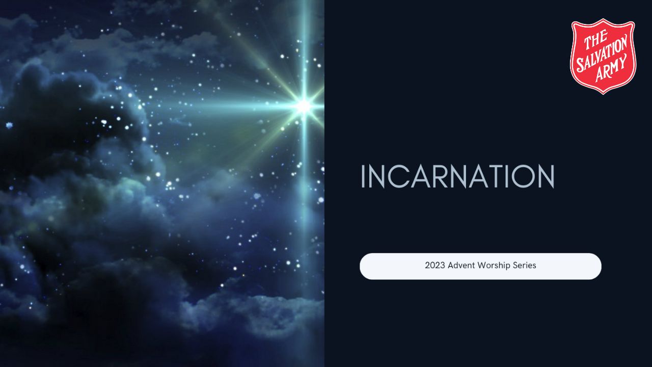 Incarnation | 2023 Advent Worship Series
