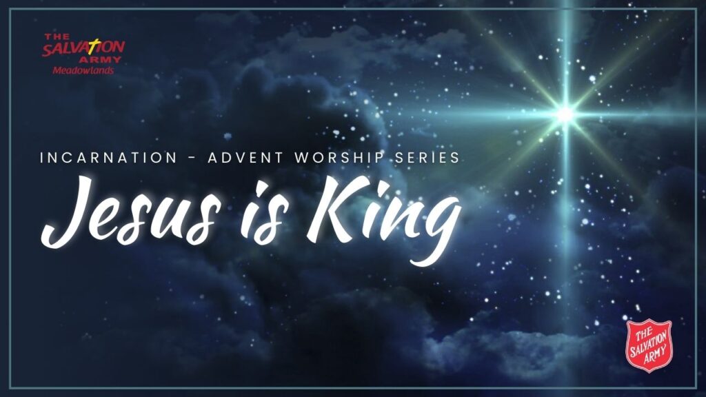 Jesus is the One, True King who deserves our allegiance | Incarnation - Advent Worship Series | December 3, 2023